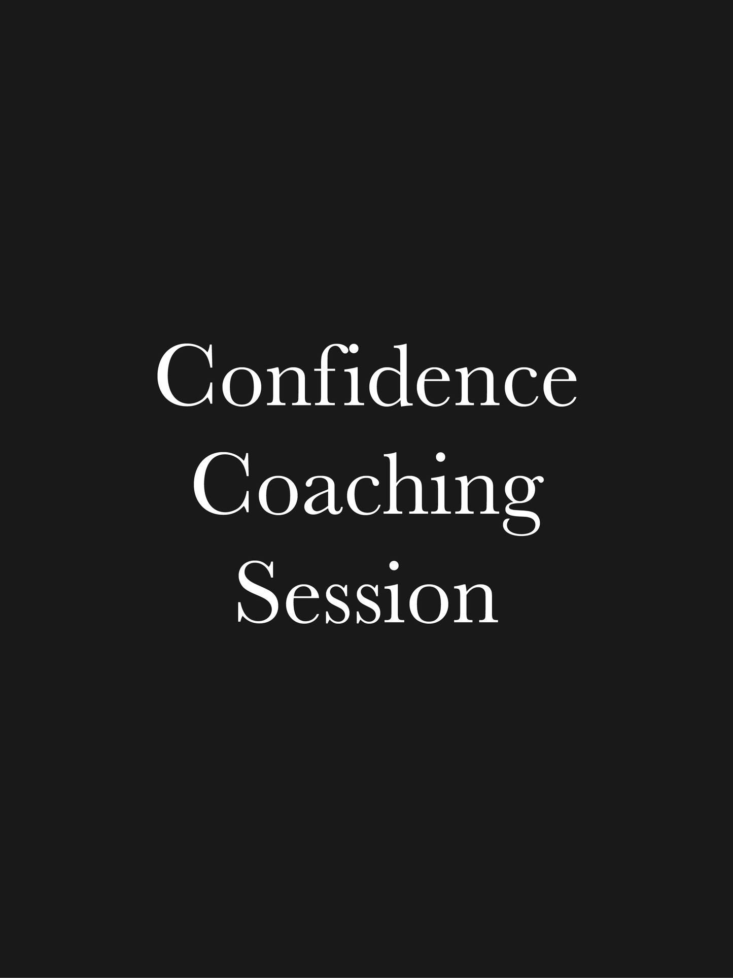 💖 Confidence Coaching Session