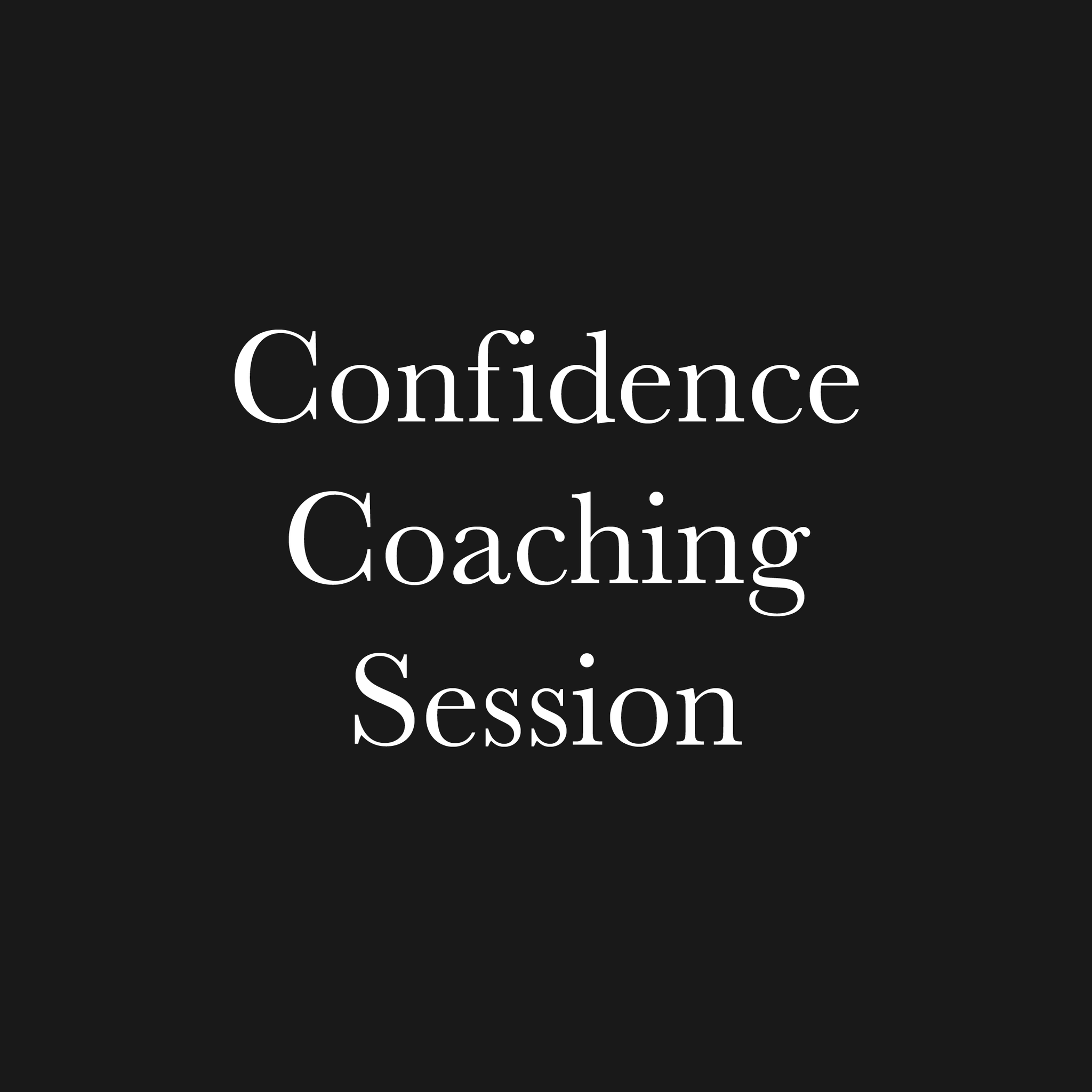 💖 Confidence Coaching Session