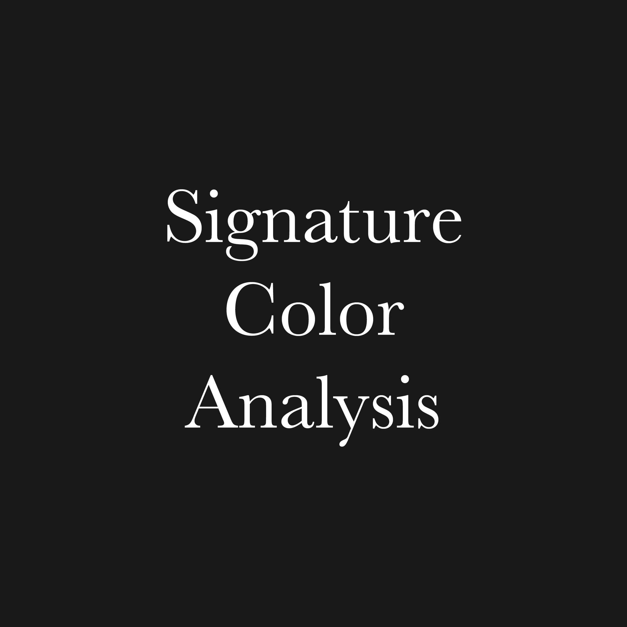 🎨 Signature Color Analysis